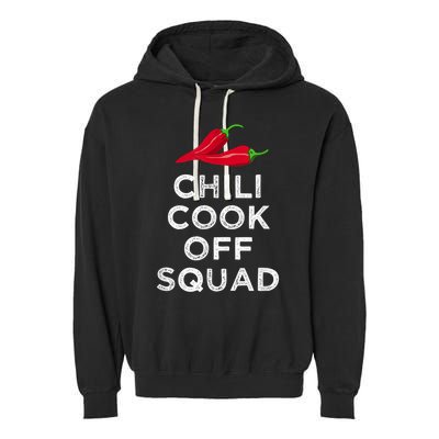 Chili Cook Off Squad Chili Contest Matching Team Garment-Dyed Fleece Hoodie
