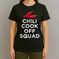 Chili Cook Off Squad Chili Contest Matching Team T-Shirt