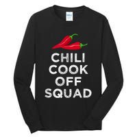 Chili Cook Off Squad Chili Contest Matching Team Tall Long Sleeve T-Shirt