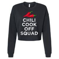 Chili Cook Off Squad Chili Contest Matching Team Cropped Pullover Crew