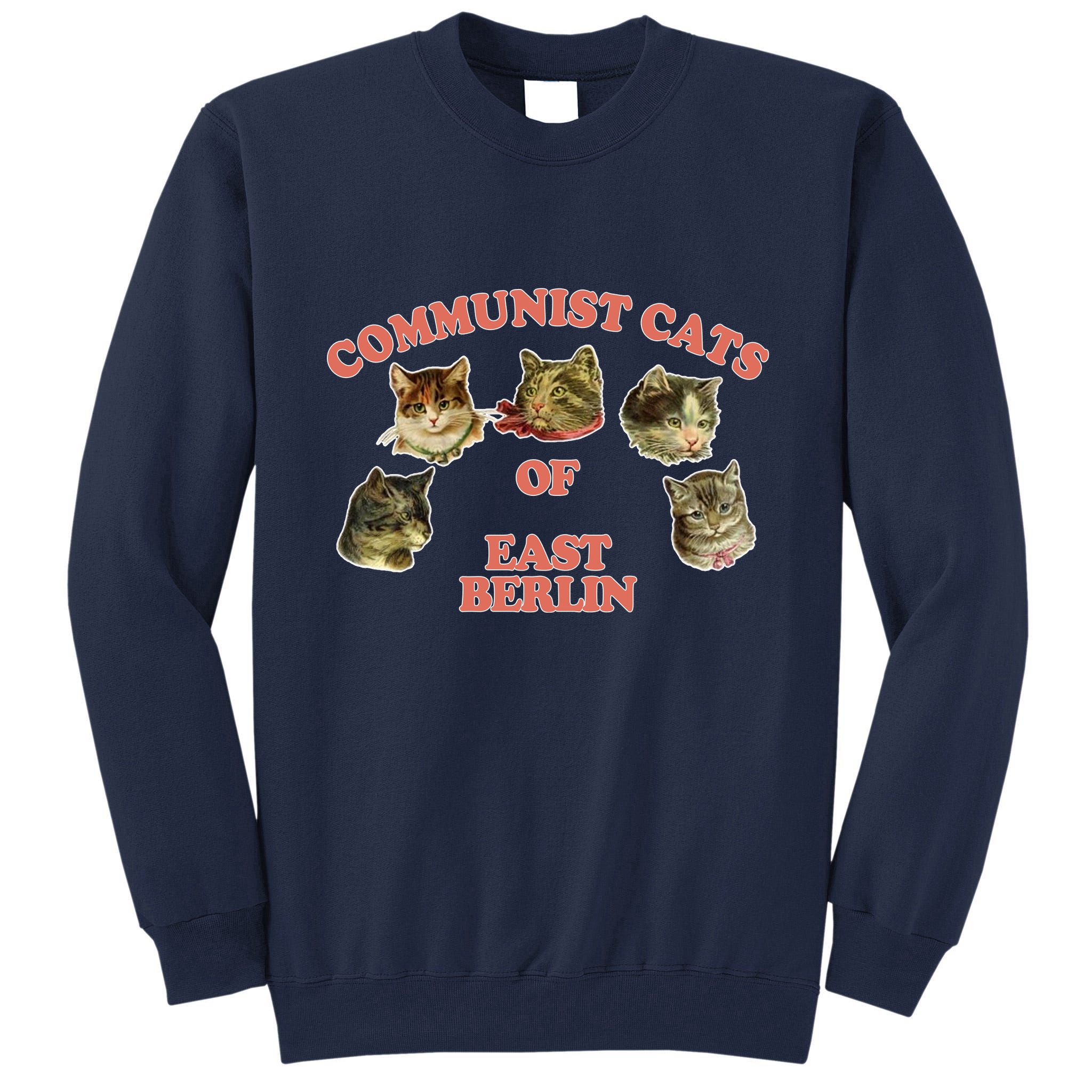 Communist Cats Of East Berlin Tall Sweatshirt