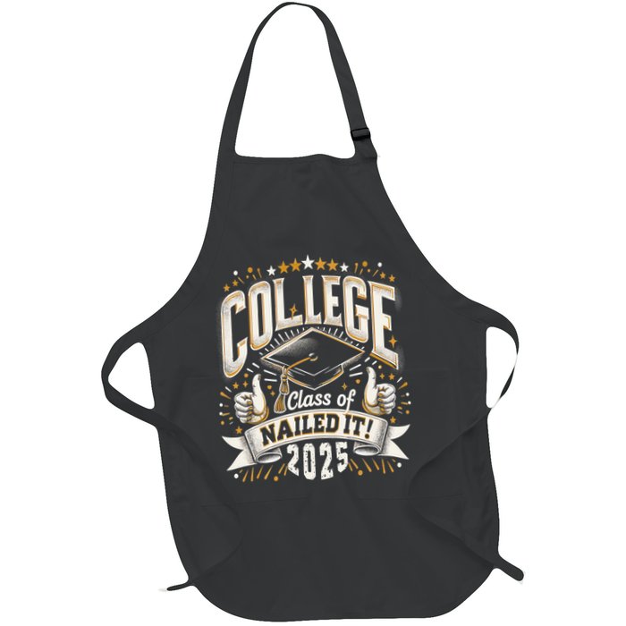 College Class Of 2025 Nailed It Graduation Senior Apron