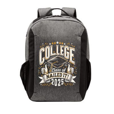 College Class Of 2025 Nailed It Graduation Senior Vector Backpack