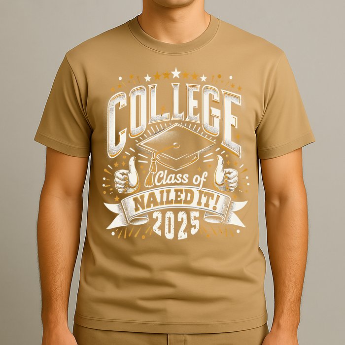 College Class Of 2025 Nailed It Graduation Senior T-Shirt