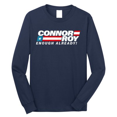 ConnorRoyEnoughAlreadyFlag Long Sleeve Shirt