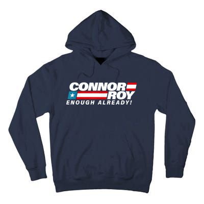 ConnorRoyEnoughAlreadyFlag Tall Hoodie