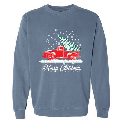 Christmas Classic Old Red Truck Vintage Pick Up Xmas Tree Gift Garment-Dyed Sweatshirt