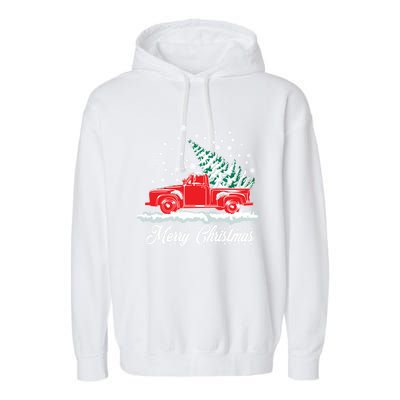 Christmas Classic Old Red Truck Vintage Pick Up Xmas Tree Gift Garment-Dyed Fleece Hoodie