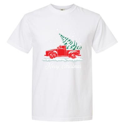 Christmas Classic Old Red Truck Vintage Pick Up Xmas Tree Gift Garment-Dyed Heavyweight T-Shirt