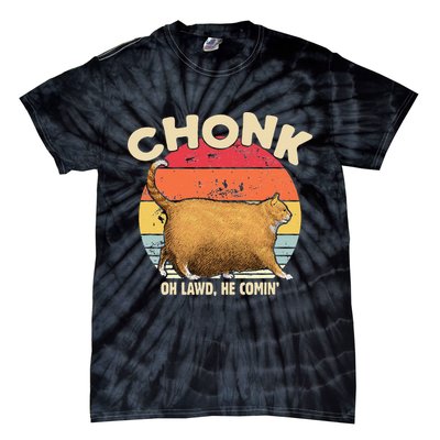 Chonk Cat Oh Lawd He Comin Funny Cat Meme Vintage Style Tie-Dye T-Shirt