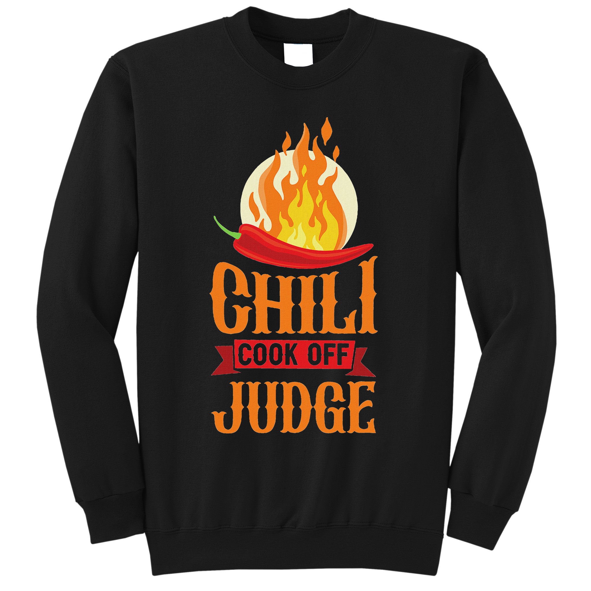 Chili Cook Off Judge Red Chili Sweatshirt