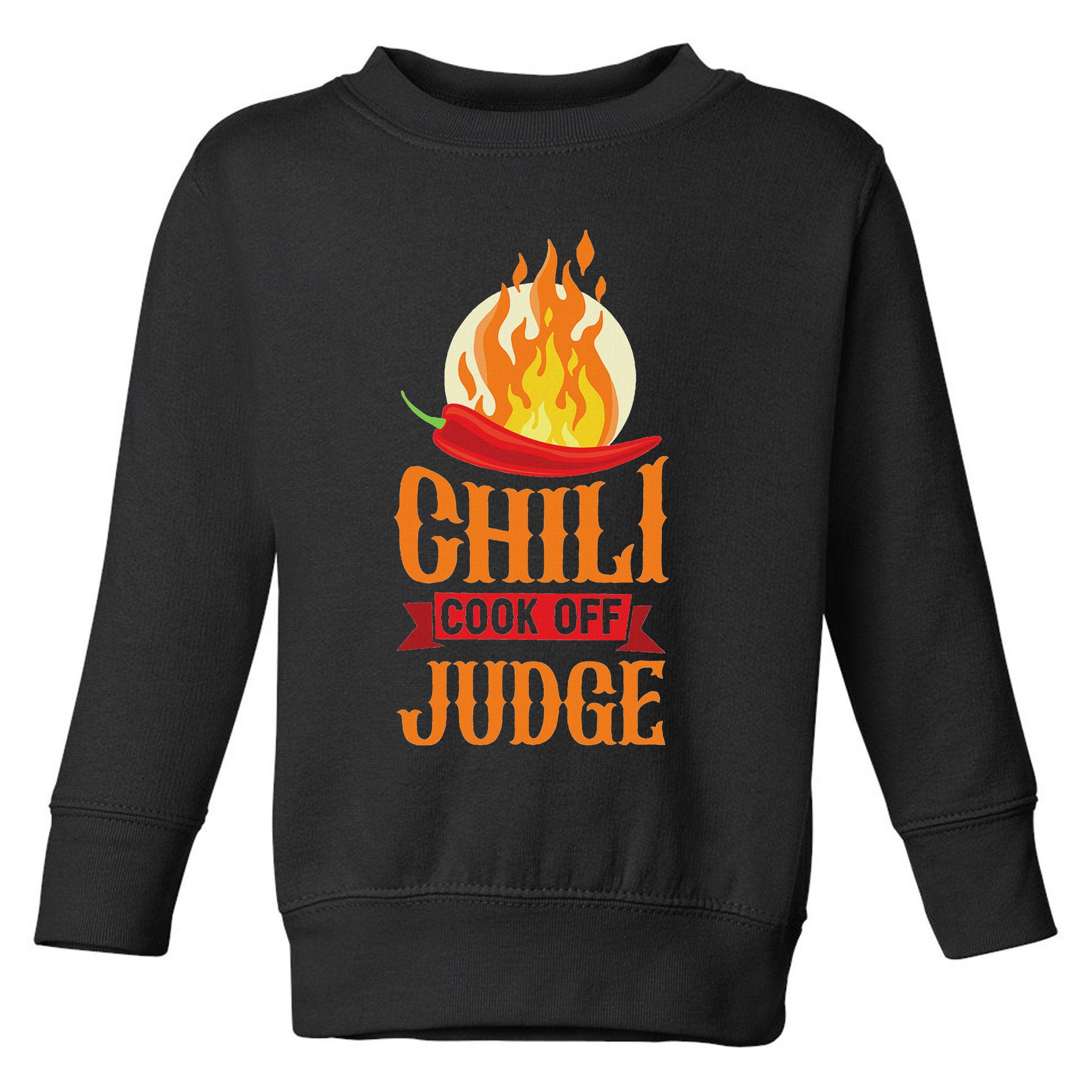 Chili Cook Off Judge Red Chili Toddler Sweatshirt