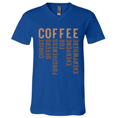 Coffee Christ Offers Forgiveness For Everyone Everywhere Great Gift V-Neck T-Shirt