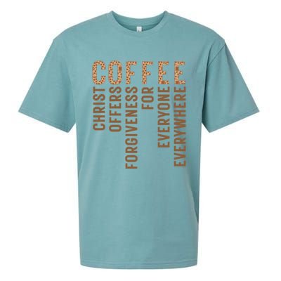 Coffee Christ Offers Forgiveness For Everyone Everywhere Great Gift Sueded Cloud Jersey T-Shirt