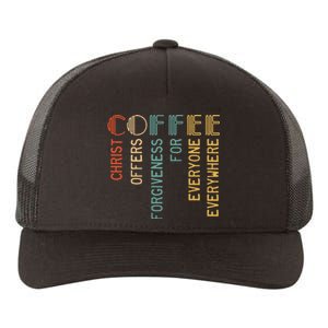 Coffee Christ Offers Forgiveness For Everyone Everywhere Yupoong Adult 5-Panel Trucker Hat