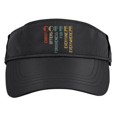 Coffee Christ Offers Forgiveness For Everyone Everywhere Adult Drive Performance Visor