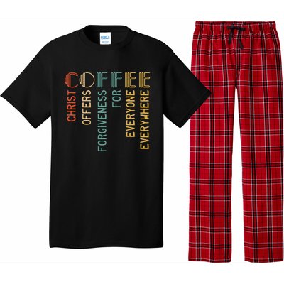 Coffee Christ Offers Forgiveness For Everyone Everywhere Pajama Set