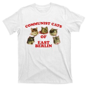 Communist Cats Of East Berlin Funny Saying T-Shirt