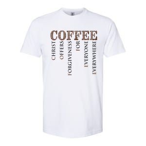 Coffee Christ Offers Forgiveness For Everyone Everywhere Softstyle CVC T-Shirt