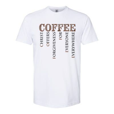 Coffee Christ Offers Forgiveness For Everyone Everywhere Softstyle® CVC T-Shirt