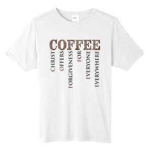 Coffee Christ Offers Forgiveness For Everyone Everywhere Tall Fusion ChromaSoft Performance T-Shirt