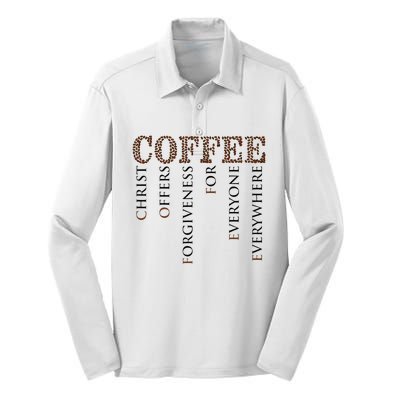 Coffee Christ Offers Forgiveness For Everyone Everywhere Silk Touch Performance Long Sleeve Polo