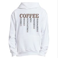 Coffee Christ Offers Forgiveness For Everyone Everywhere Urban Pullover Hoodie