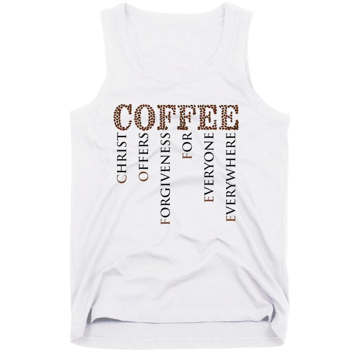 Coffee Christ Offers Forgiveness For Everyone Everywhere Tank Top