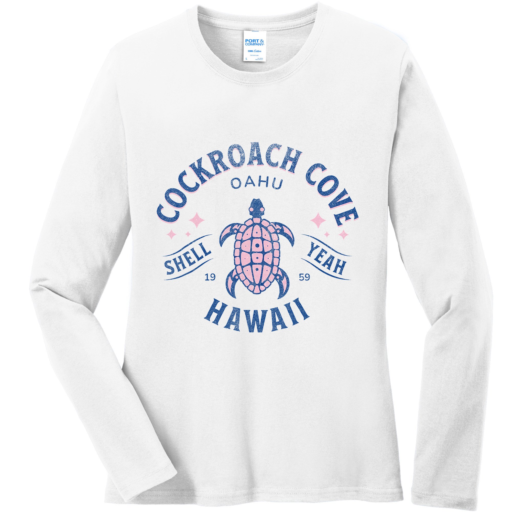 Cockroach Cove Oahu Hawaii Sea Turtle Ladies Long Sleeve Shirt