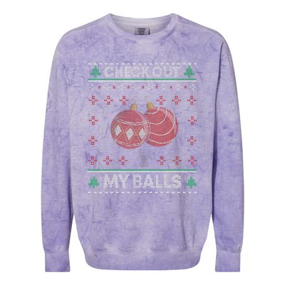 Christmas Check Out My Balls Funny Sarcastic XMas Colorblast Crewneck Sweatshirt