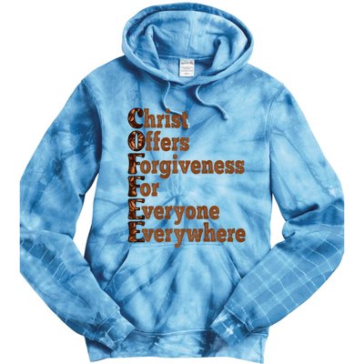 Coffee Christ Offers Forgiveness For Everyone Everywhere  Tie Dye Hoodie