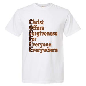 Coffee Christ Offers Forgiveness For Everyone Everywhere  Garment-Dyed Heavyweight T-Shirt