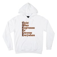 Coffee Christ Offers Forgiveness For Everyone Everywhere  Hoodie