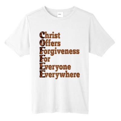 Coffee Christ Offers Forgiveness For Everyone Everywhere  Tall Fusion ChromaSoft Performance T-Shirt