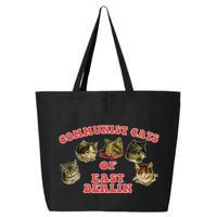 Communist Cats Of East Berlin Kitten Saying 25L Jumbo Tote