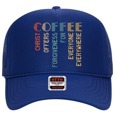 Coffee Christ Offers Forgiveness For Everyone Everywhere High Crown Mesh Back Trucker Hat