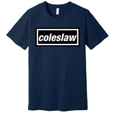 Coleslaw Premium T-Shirt