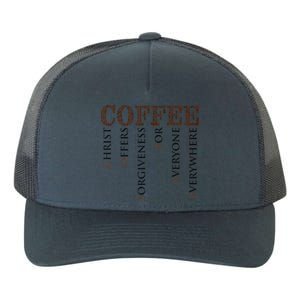 Coffee Christ Offers Forgiveness For Everyone Everywhere Yupoong Adult 5-Panel Trucker Hat