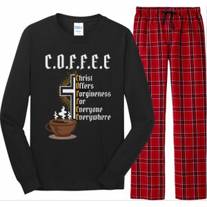 Coffee Christ Offers Forgiveness For Everyone Everywhere Long Sleeve Pajama Set