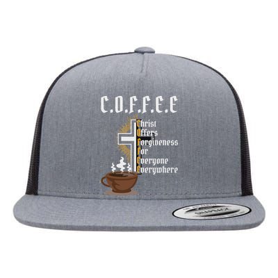 Coffee Christ Offers Forgiveness For Everyone Everywhere Flat Bill Trucker Hat