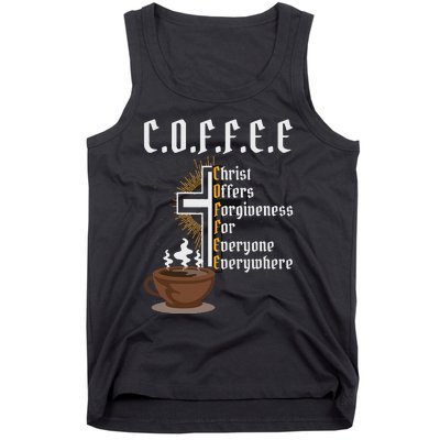 Coffee Christ Offers Forgiveness For Everyone Everywhere Tank Top