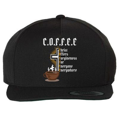 Coffee Christ Offers Forgiveness For Everyone Everywhere Wool Snapback Cap