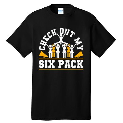 Cheerleading Check Out My Six Pack Tall T-Shirt