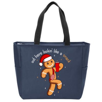 Cute Chritsmas Out Here Looking Like A Snack Funny Boujee Xmas Gingerbread Gift Zip Tote Bag