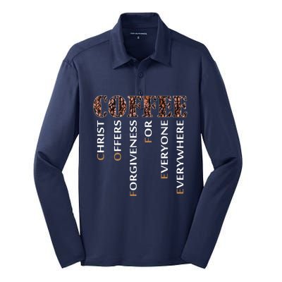 Coffee Christ Offers Forgiveness For Everyone Everywhere Silk Touch Performance Long Sleeve Polo