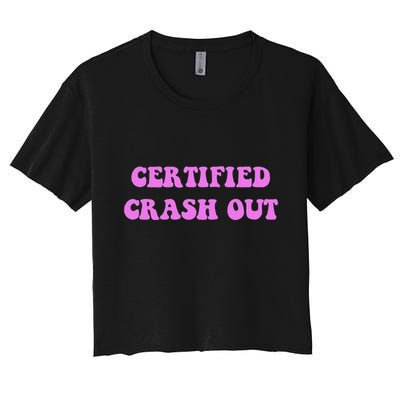 Certified Crash Out Crop Top