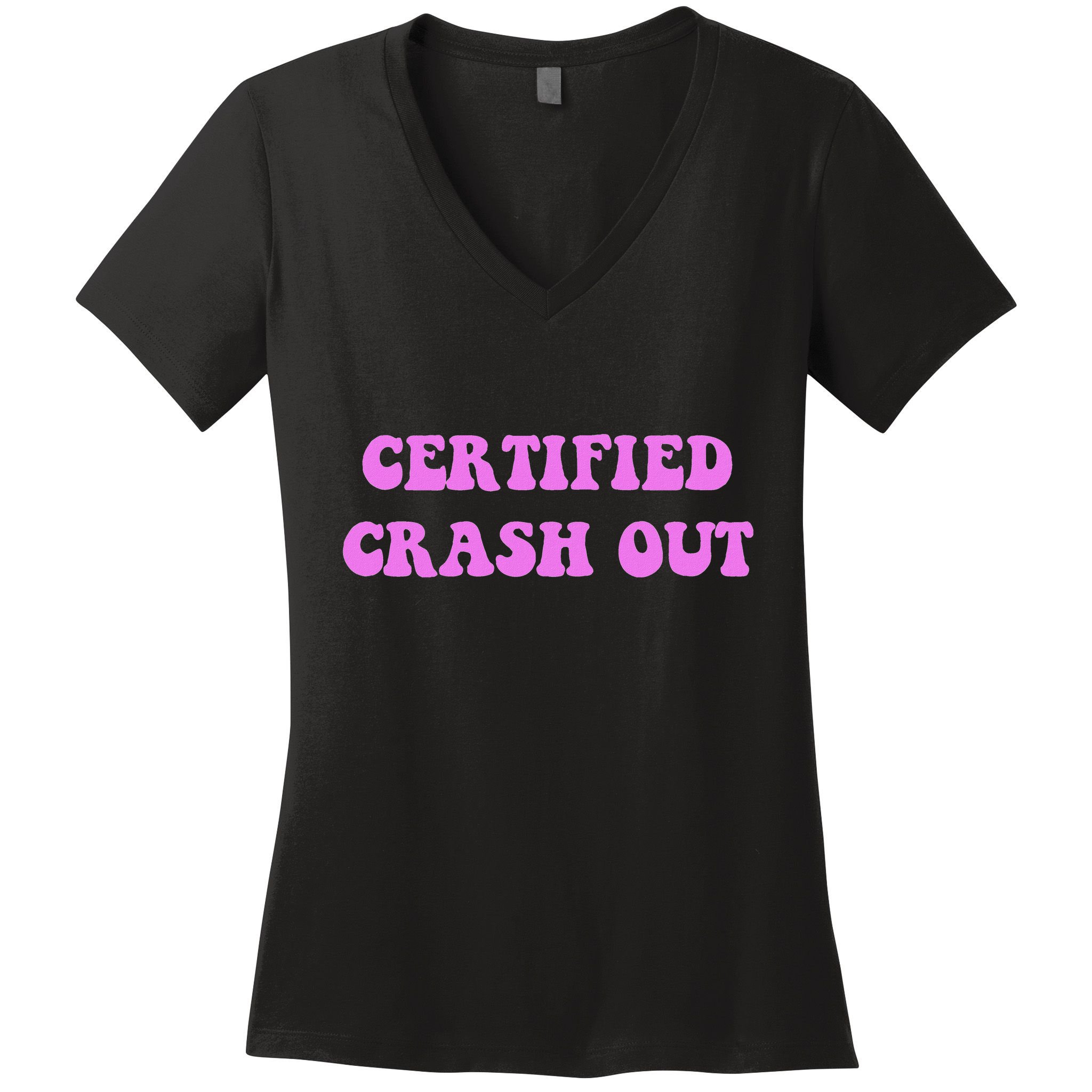 Certified Crash Out Women's V-Neck T-Shirt