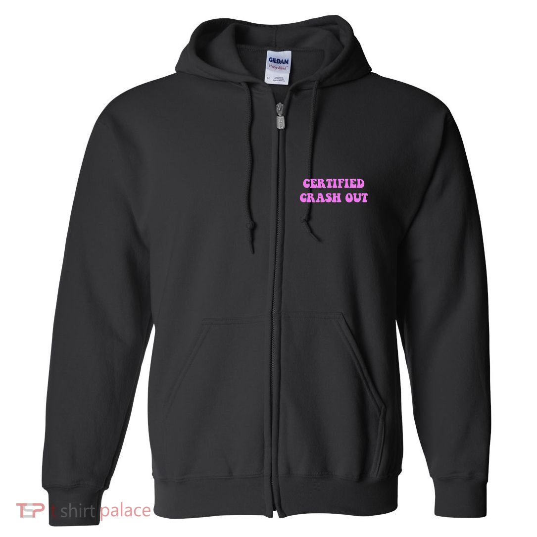 Certified Crash Out Full Zip Hoodie