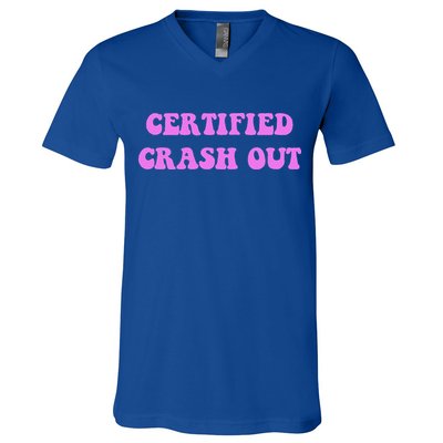 Certified Crash Out V-Neck T-Shirt
