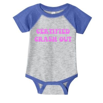 Certified Crash Out Infant Baby Jersey Bodysuit